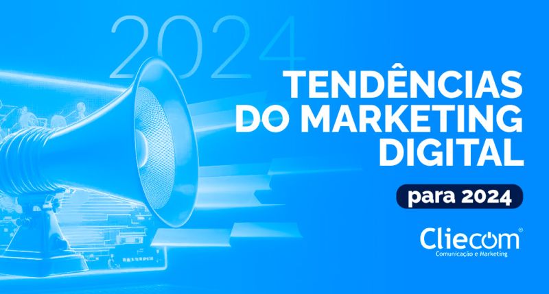 TendÃªncias do Marketing Digital para 2024