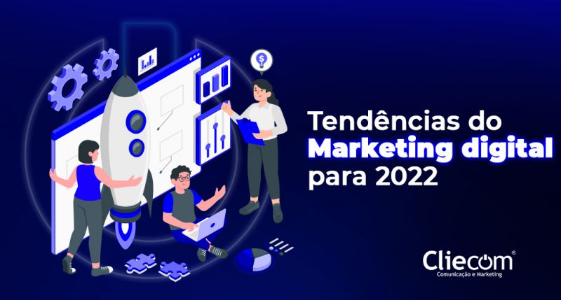 TendÃªncias Marketing Digital 2022